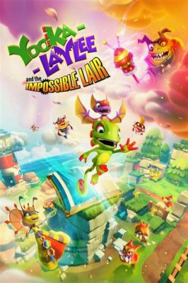 Yooka-Laylee and the Impossible Lair: Eine Plattformspielreise voller kniffliger Rätsel und verspielter Charaktere!