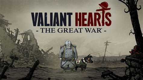  Valiant Hearts: The Great War -  Ein bewegendes Puzzlespiel über die Liebe und den Verlust im Ersten Weltkrieg!